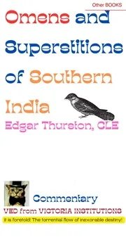 OMENS AND SUPERSTITIONS OF SOUTHERN INDIA
