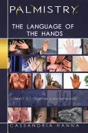 Palmistry: the Language of the Hands — 