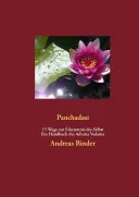Panchadasi - 15 Wege zur Erkenntnis des Selbst — 