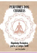 Perfumes Dos Chakras — 