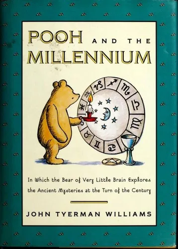 Pooh and the Ancient Mysteries — 