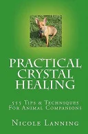 Practical Crystal Healing