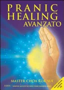 Pranic healing avanzato. Con CD — 