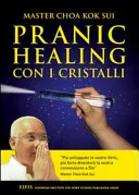 Pranic healing con i cristalli — 