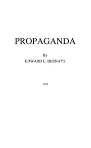 Propaganda (1928) By Edward L. Bernays nwo illuminati freemasons