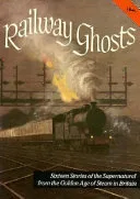 Railway Ghosts — 