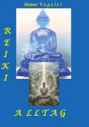Reiki Alltag — 