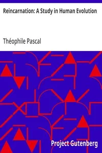 Reincarnation: A Study in Human Evolution