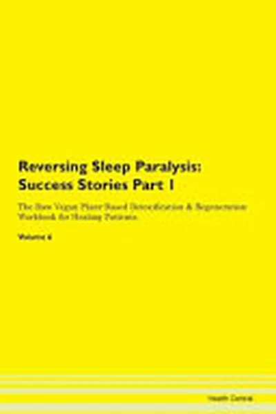 Reversing Sleep Paralysis — 