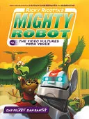 Ricky Ricotta's Mighty Robot Vs. the Voodoo Vultures from Venus — 