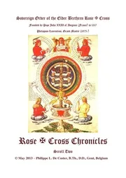 Rose + Cross Chronicles - Scroll Two (Part Two)
