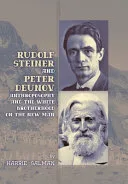 Rudolf Steiner and Peter Deunov — 