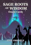 Sacred Roots of Wisdom Oracle Cards — 