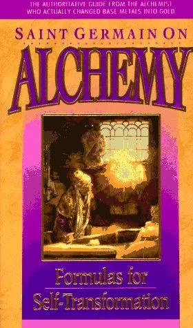 Saint Germain on alchemy