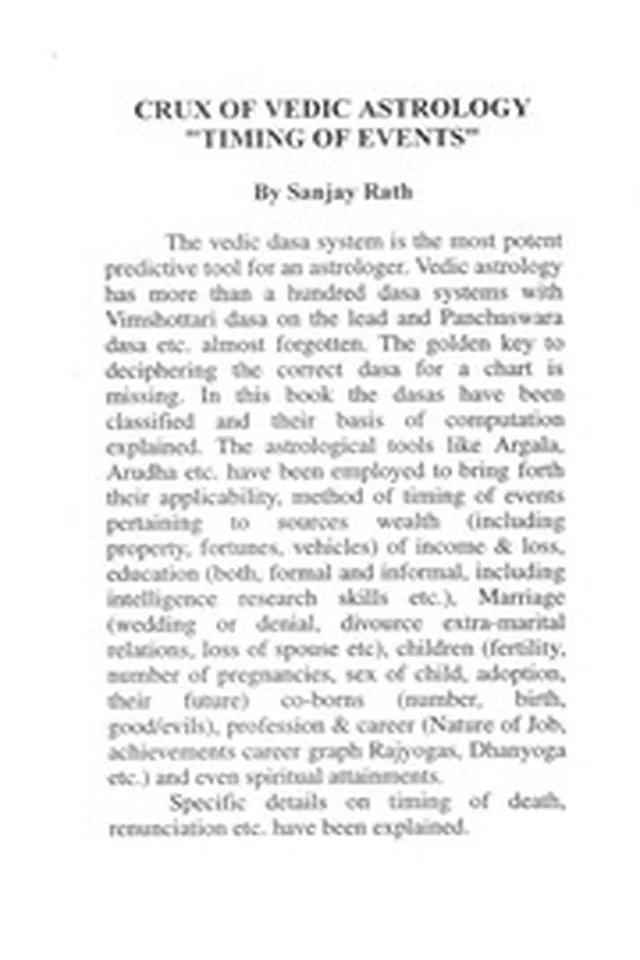 Sanjay Rath Crux Of Vedic Astrology: Timing Of Events ( 1998)