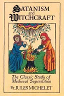 Satanism and Witchcraft — 