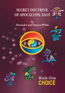 Secret Doctrine of Apocalypse Days — 