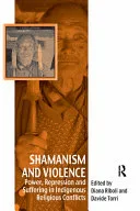 Shamanism and Violence — 
