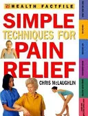 Simple Techniques for Pain Relief — 