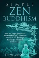 Simple Zen Buddhism — 