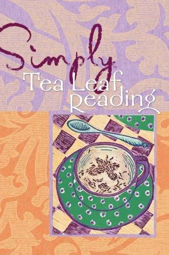 Simply Tea Leaf Reading (Simply Series)