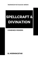 Spellcraft & Divination — 