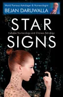 Star Signs Includes Numerology & Chinese Astrology — 