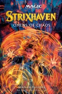 Strixhaven: Omens of Chaos (Magic: The Gathering) — 