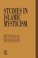 Studies in Islamic Mysticism — 