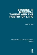Studies in Medieval Taoism and the Poetry of Li Po — 