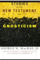 Studies in the New Testament and Gnosticism — 