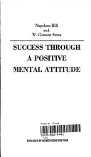 Success Through Positive Thinking — 