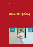 Taihu Lake Qi Gong — 