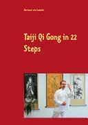 Taiji Qi Gong in 22 Steps — 