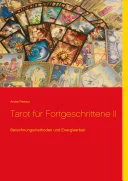 Tarot für Fortgeschrittene II — 