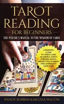 Tarot Reading For Beginners — 