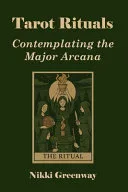 Tarot Rituals — 