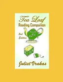 Tea Leaf Reading Companion 2nd Edition — 
