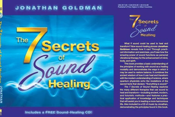 The 7 Secrets of Sound Healing