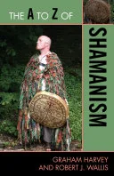 The A to Z of Shamanism — 