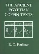 The ancient Egyptian coffin texts