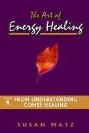 The Art of Energy Healing — 