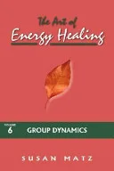 The Art of Energy Healing — 