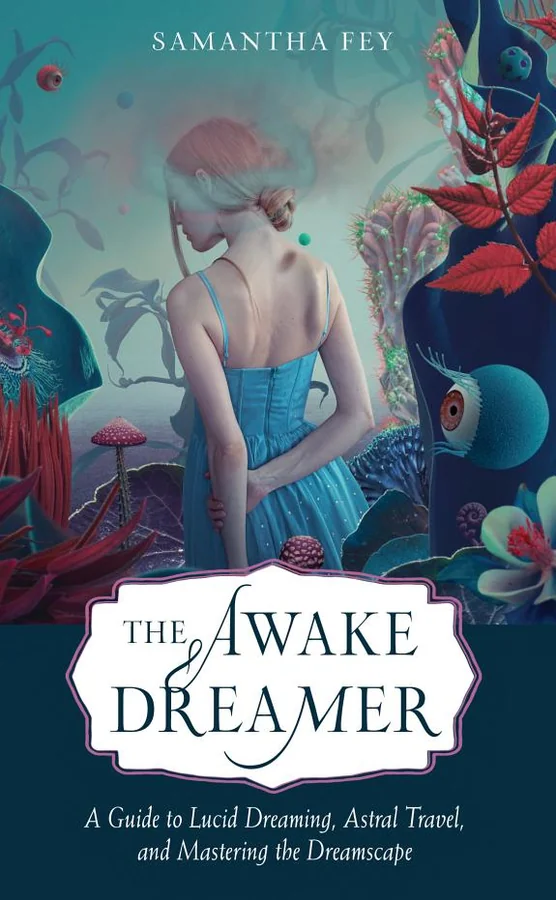 The Awake Dreamer — 