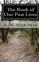The Book of Our Past Lives — 