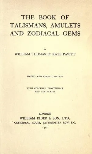 The Book of Talismans, Amulets, and Zodiacal Gems — 