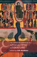 The Cambridge Companion to Apocalyptic Literature — 