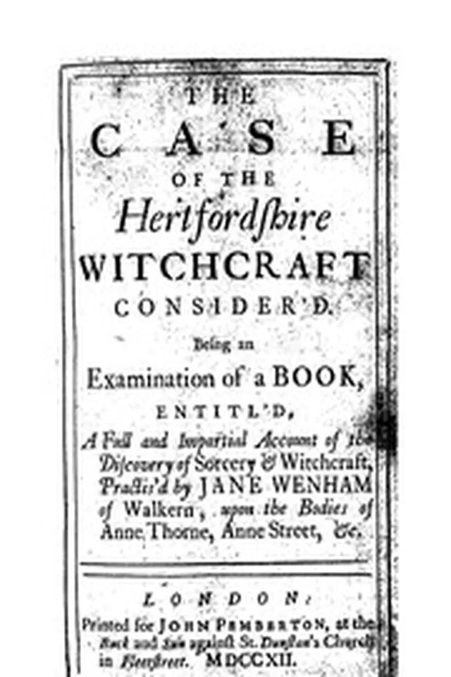 The Case of the Hertfordshire Witchcraft