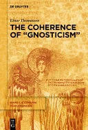 The Coherence of “Gnosticism” — 