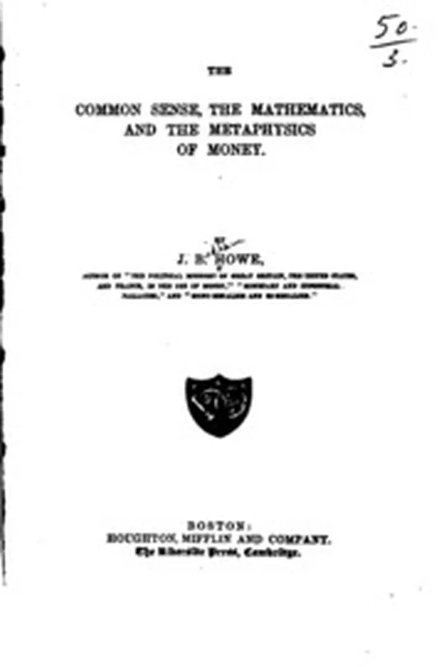 The Common Sense, the Mathematics, and the Metaphysics of Money